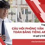 Kinh Nghiệm Phỏng Vấn Kế Toán Bằng Tiếng Anh Cho Sinh Viên